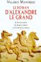 [Alexandros 01] • Le Roman d'Alexandre le Grand